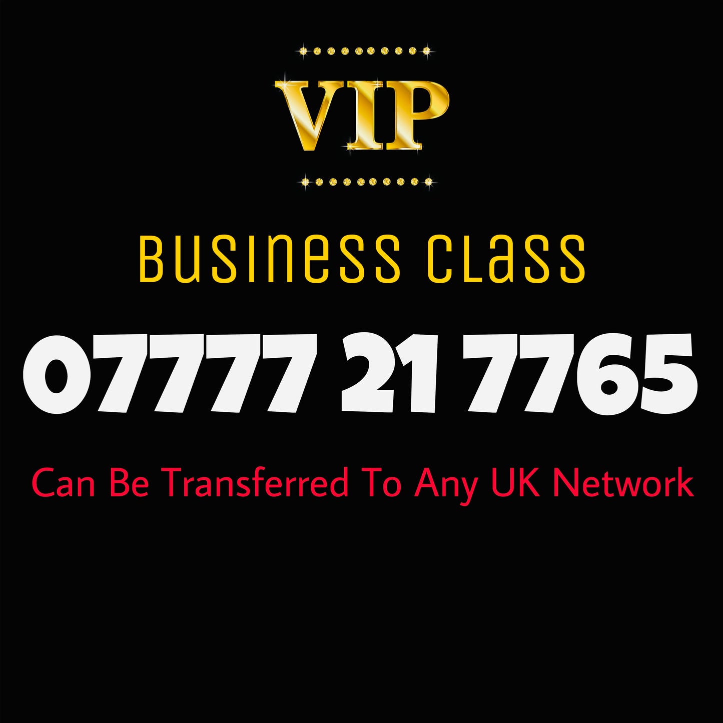 GOLD SIM BUSINESS VIP EASY MEMORABLE MOBILE PHONE NUMBER DIAMOND PLATINUM 07777 21 7765