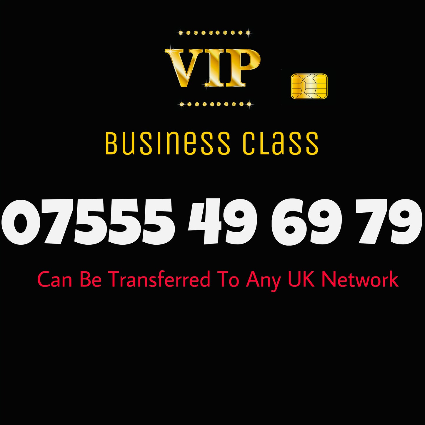 VIP UK Mobile Number – Premium, Easy-to-Remember, Golden Mobile Number 07555 49 69 79