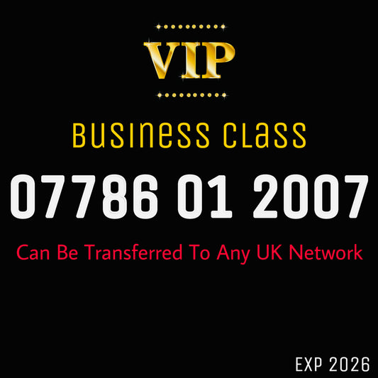 🔥 VIP UK Mobile Number for Sale – 07786 01 2007 | Golden, Date of Birth 2007 Premium, Easy-to-Remember 🔥
