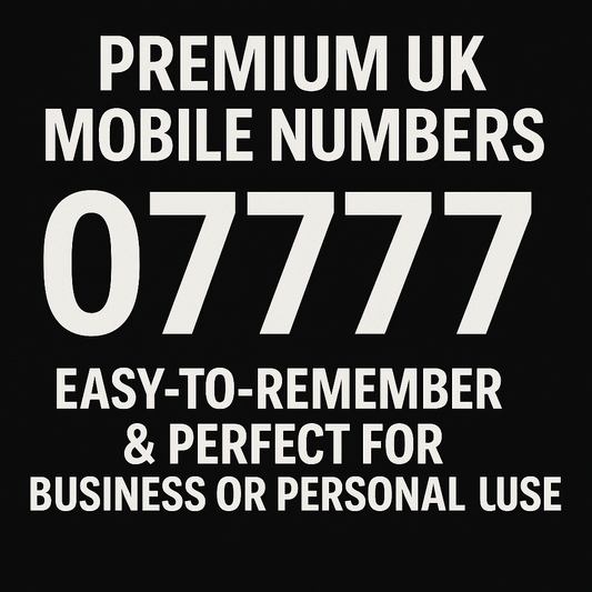 07777 Premium UK Mobile Numbers – VIP-Grade, Memorable & Built for Business! 🚀